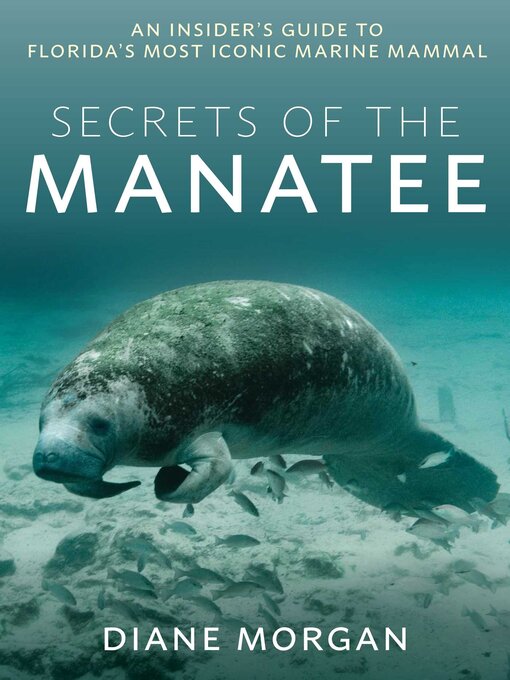 Title details for Secrets of the Manatee by Diane Morgan - Available